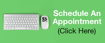 Schedule An Appointment (Click Here)